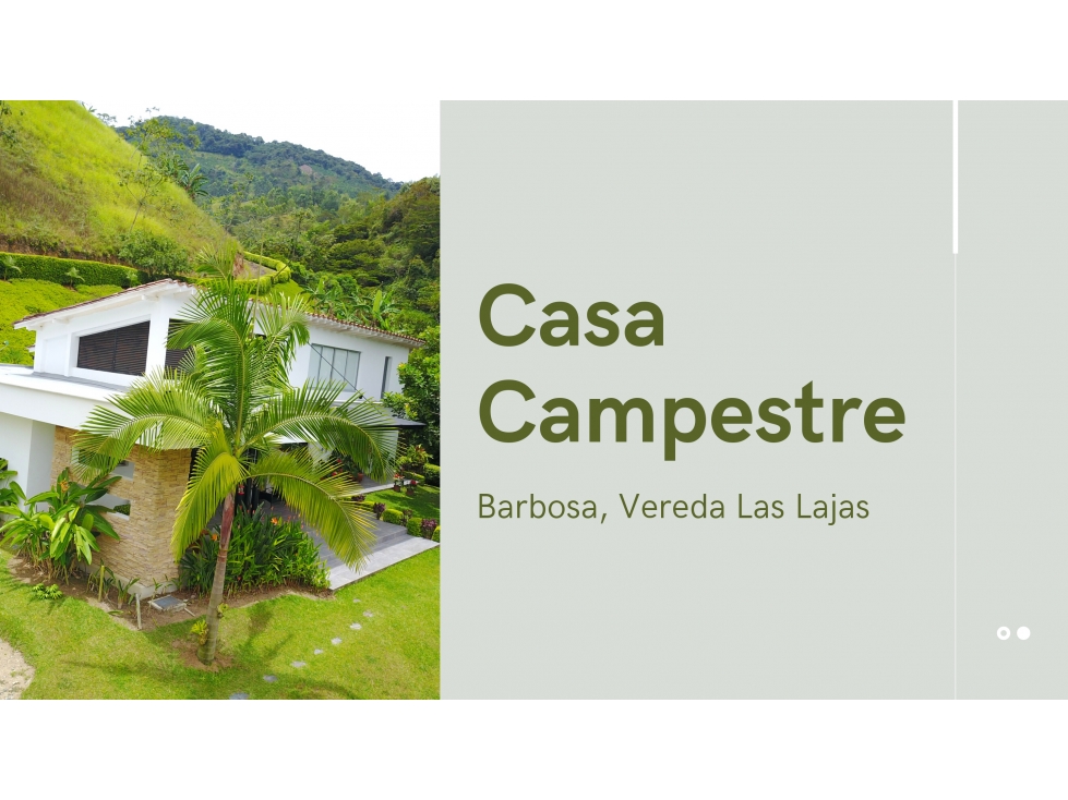 SE VENDE ESPECTACULAR FINCA EN BARBOSA VEREDA LAS LAJAS