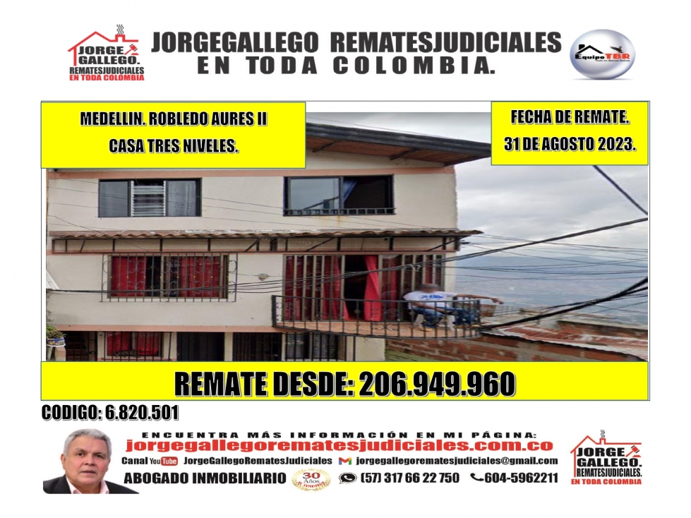 Remate. Medellin. Barrio Robledo Aures II. Casa de Tres Niveles